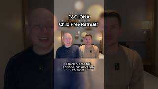 P&O Iona Embarkation - Children Free Areas! #pocruises #pandocruises