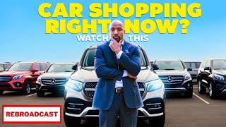 Rebroadcast - Car Shopping Q&A