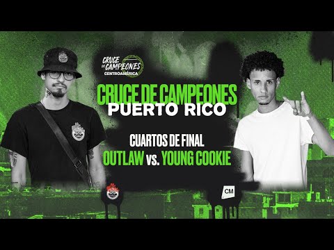 OUTLAW 🇵🇷 vs YOUNG COOKIE 🇵🇷 | CUARTOS | CRUCE DE CAMPEONES PUERTO RICO | Cruce de Campeones 2021