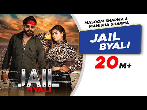 Jail Byali | Masoom Sharma | Manisha Sharma | Latest Haryanvi Songs Haryanvi 2022