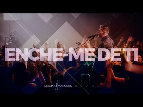 Deigma Marques - Enche-me de Ti | Tudo Vai Ficar Bem (Ao Vivo)