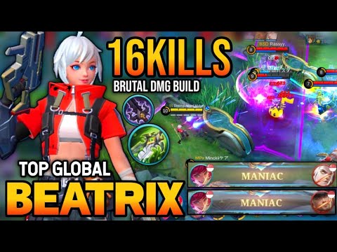 2xMANIAC | BEATRIX BEST BUILD 2022 | TOP GLOBAL BEATRIX GAMEPLAY | MOBILE LEGENDS✓
