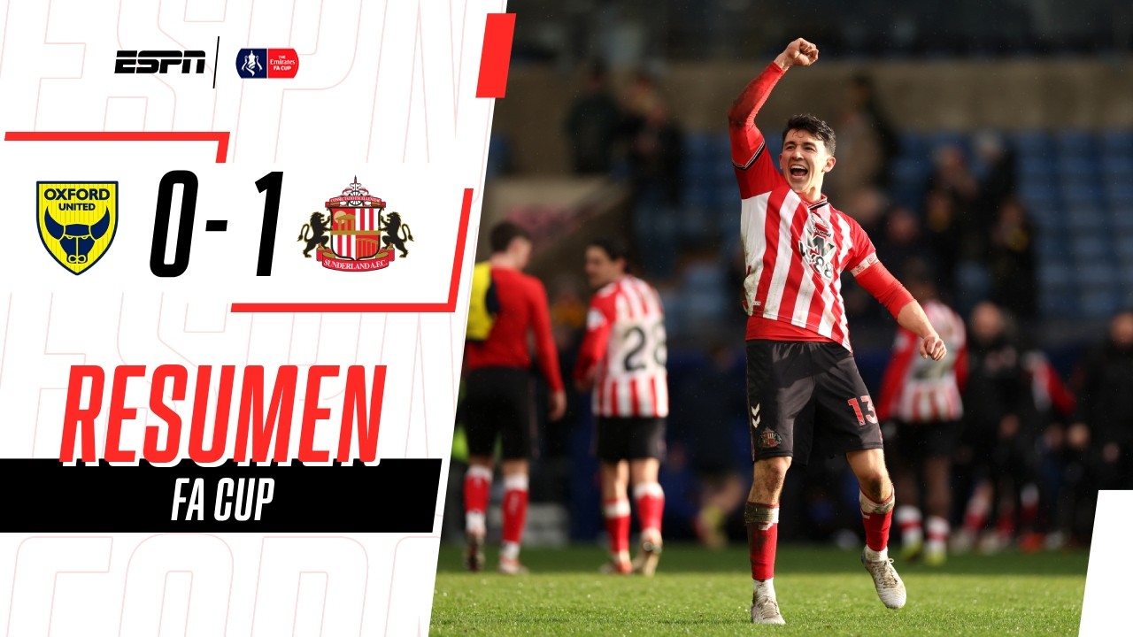 SUNDERLAND GANÓ DE VISITANTE Y AVANZÓ A LOS OCTAVOS DE LA FA CUP | Oxford 0-1 Sunderland | RESUMEN