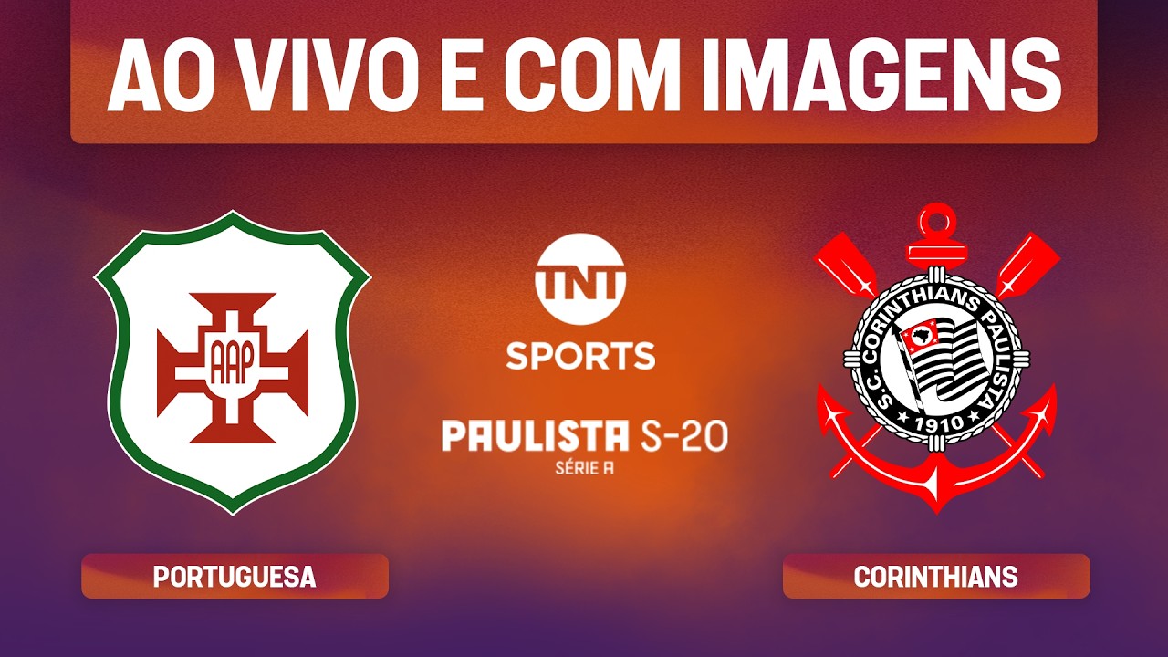 Momento da partida: AO VIVO: PORTUGUESA SANTISTA X CORINTHIANS | OITAVAS DE FINAL | PAULISTÃO S-20 2026