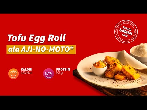 Tofu Egg Roll ala AJI-NO-MOTO®