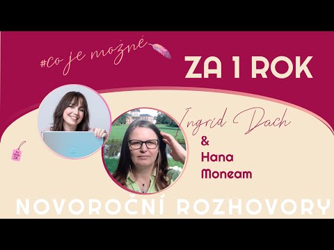 12. novoroční rozhovor: Hana Moneam