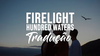 Firelight - Hundred Waters (Lyric Video)