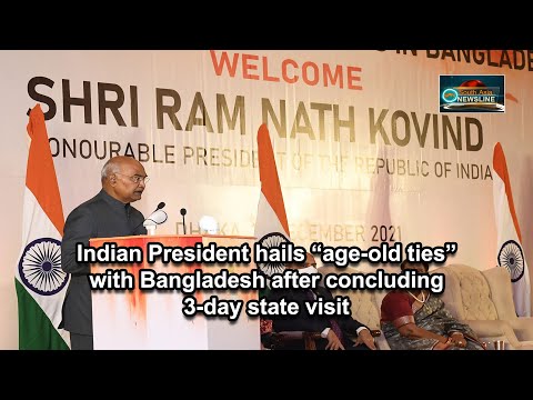 Indian President hails “age old ties” with Bangladesh after concluding 3 day state visit
