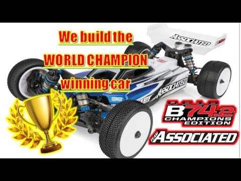 Team Associated B74.2 Champions Edition build video- the best 4wd 1/10th off road car? -