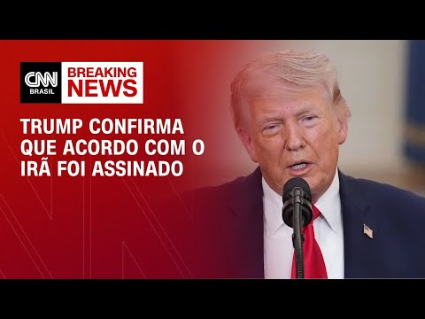 Trump confirma que acordo com Irã foi assinado e que Ormuz será reaberto | BASTIDORES CNN