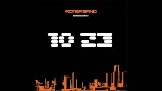 Rotersand - I Don't Know