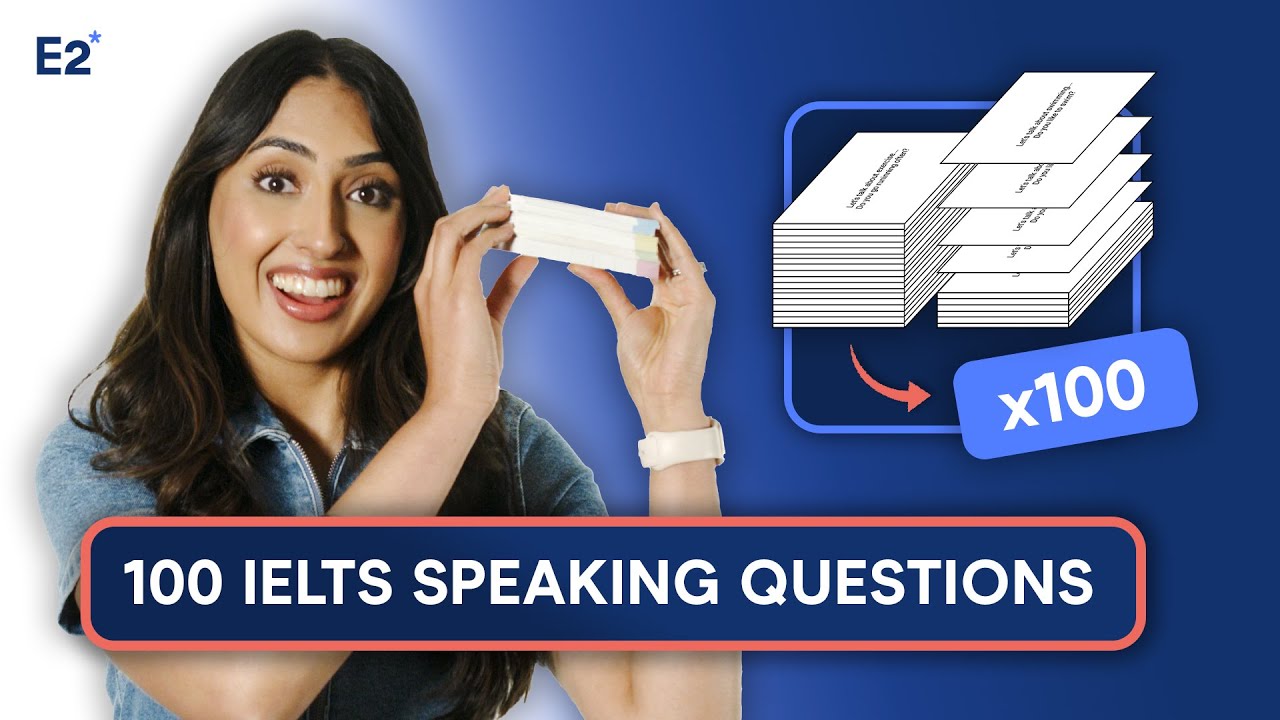100 IELTS Speaking Questions | Part 1 - 20+ IELTS Speaking Topics