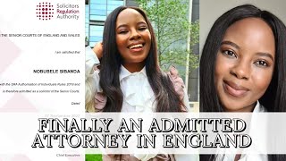 My journey to becoming an Admitted Attorney/Solicitor in the UK!!