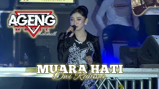 Download lagu MUARA HATI | DWI RAHMA - AGENG MUSIC LIVE ANCOL 2025 mp3