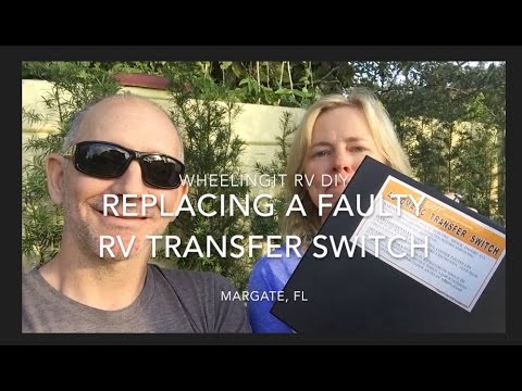 Replacing A Faulty RV Transfer Switch