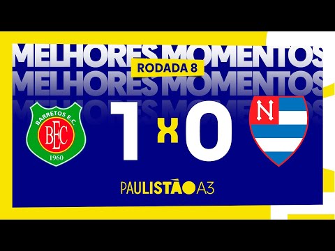 Melhores momentos de Barretos 1 x 0 Nacional - 8ª rodada do Paulistão A3