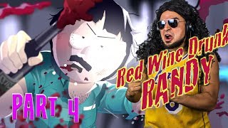 SOUTH PARK THE FRACTURED BUT WHOLE! EPISODE 4! FIGHTING THE RED WINE DRUNK RANDY AND THE MOB!