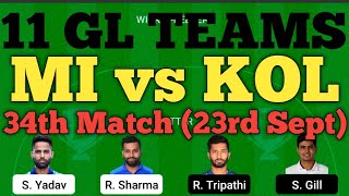 MI vs KOL Dream11 Team | MI vs KOL 11 Grand League Teams 20cr | MI vs KOL Dream11 Team Prediction.