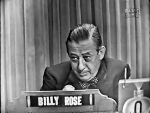 Watch YouTube video titled What's My Line? - Billy Rose (Aug 23, 1953)