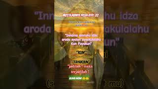 Download lagu Dahsyat nya Kun Fayakuun !! #doamustajab #shorts #amalan #kunfayakun mp3
