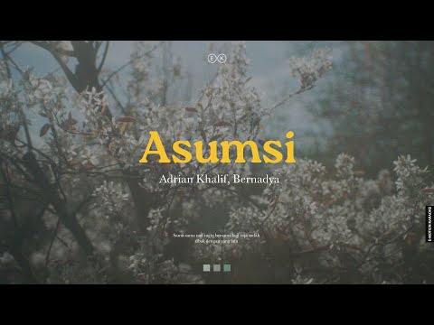 Adrian Khalif & Bernadya - Asumsi (Official Karaoke)