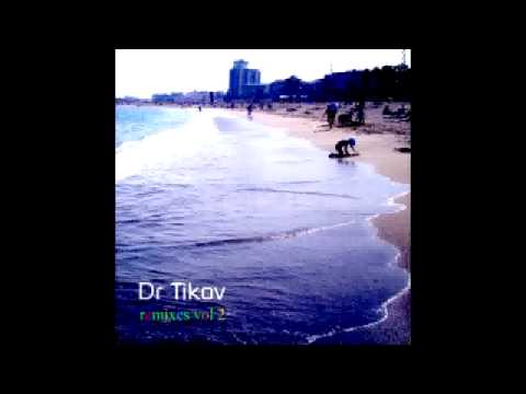 Dr Tikov - Quet Hour (Gattaka mix)