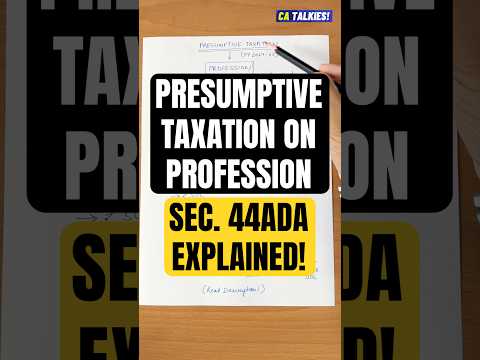 ITR for Professional Income | Presumptive Tax for Professionals | Section 44ADA Explained | FY 24-25