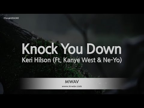 Keri Hilson-Knock You Down (Ft. Kanye West & Ne-Yo) (Karaoke Version)