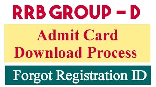 RRB NTPC CEN-1/2019Admit Card Download Process || Forgot Registration ID/Free Travel Authority