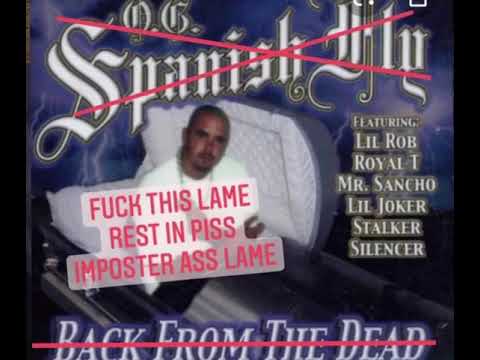 OG SPANISH FLY DISS 2001 “ CHANGE YOUR NAME” JOHNNY D FEAT. FINO