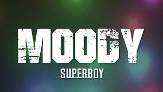 Super boy - Moody -2022 Nimwaka wangu [Audio Music 2022]