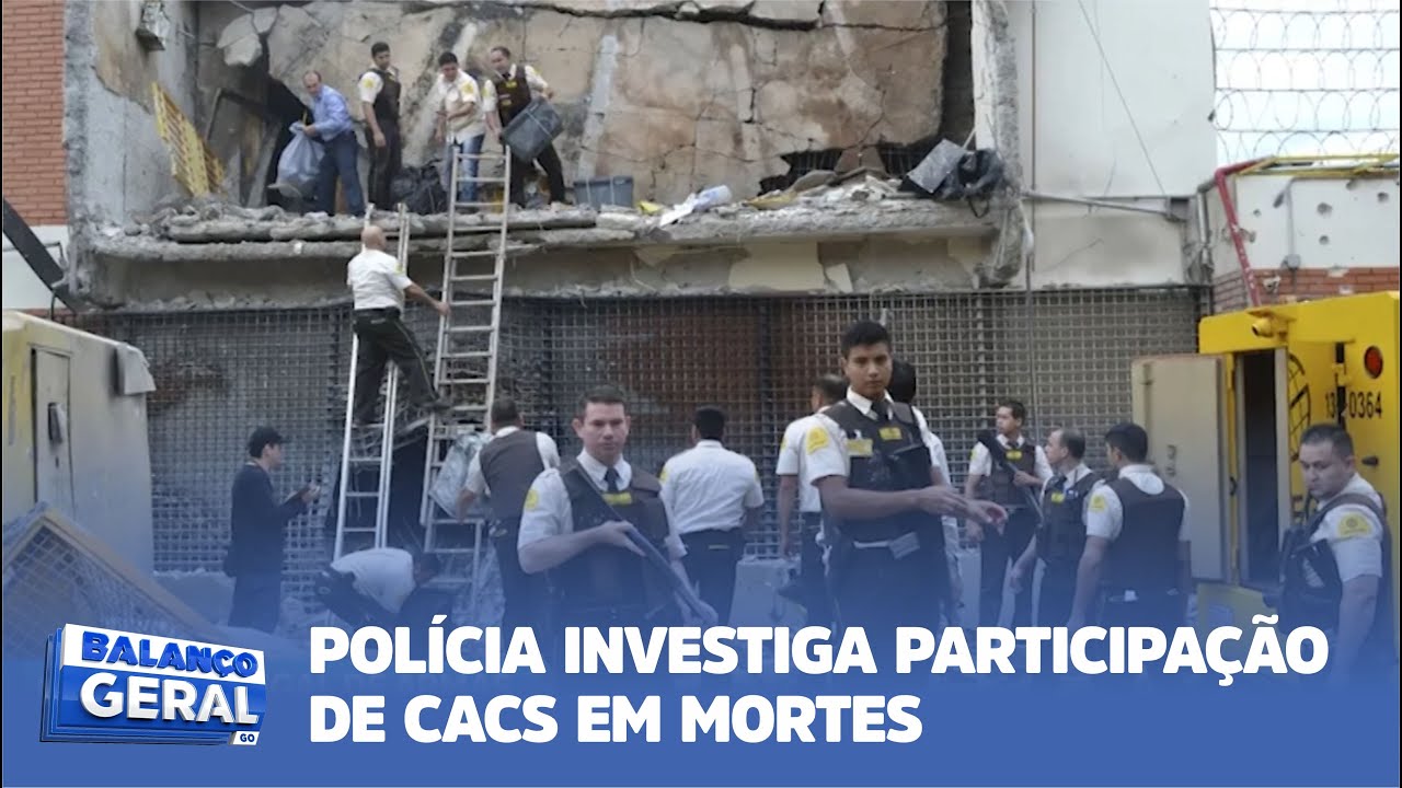 POLÍCIA INVESTIGA PARTICIPAÇÃO DE CACS EM MORTES
