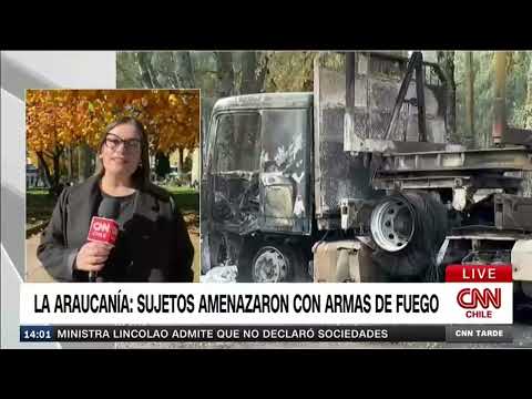 CNN Chile / Dos camiones quemados tras nuevo ataque en La Araucanía