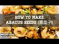 How To Make Abacus Seeds 算盘子 Step By Step