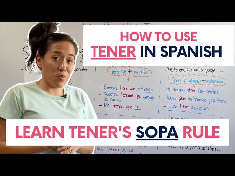 How to Use Tener: 4 Key Uses of "To Have" in Spanish