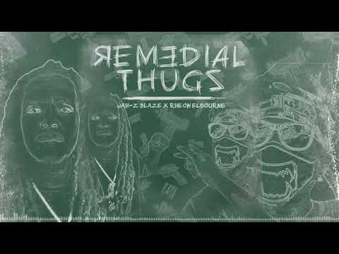 Jah Z Blaze x Rheon Elbourne - Remedial thugz
