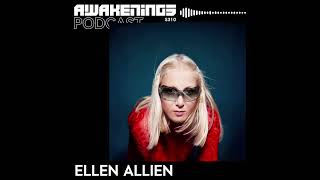 Ellen Allien - Awakenings Podcast