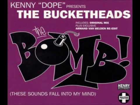 THE BUCKETHEADS-THE BOMB! (AMAND VAN HELDEN RE-EDIT)