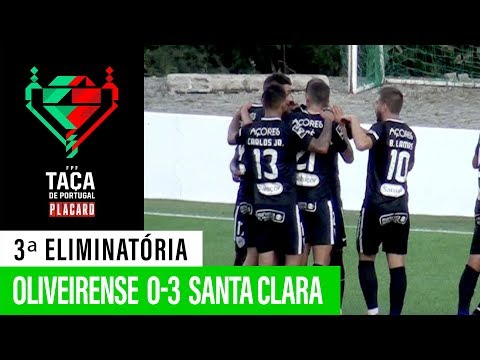 Taça de Portugal Placard: Oliveirense 0 - 3 Santa Clara