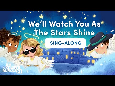 We'll Watch You As The Stars Shine - Secret Angels Nativity - Sing Along
