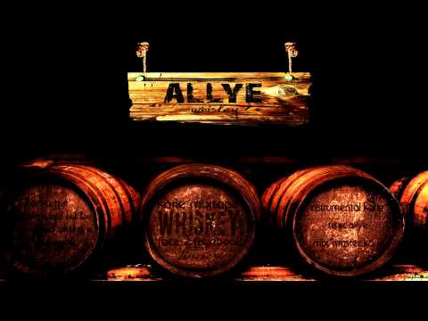 Allye - Whiskey [Karie "F2FB Mixtape"]
