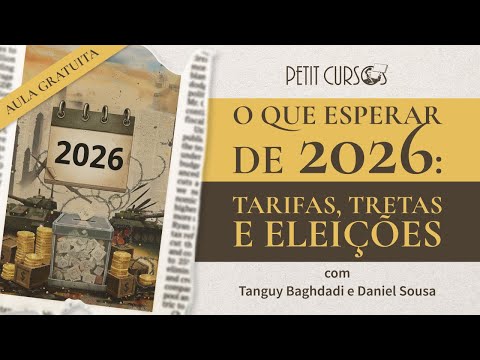 O que esperar de 2026: tarifas, tretas e eleições | Aula Gratuita