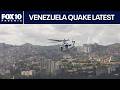Venezuela Earthquake US Sends First Responders Aid FOX 10 Phoenix
