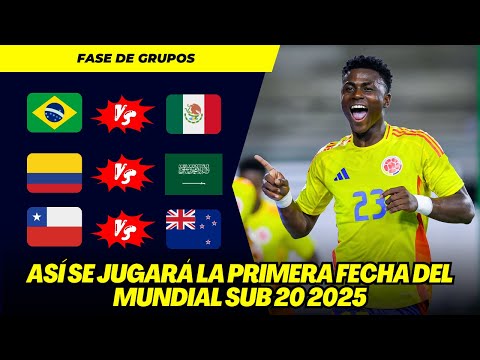 MUNDIAL SUB 20 2025: ASÍ SE JUGARÁ LA PRIMERA FECHA