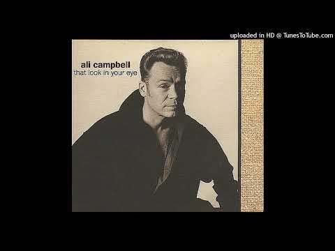 Ali Campbell & Pamela Starks - That Look In Your Eye (1995)