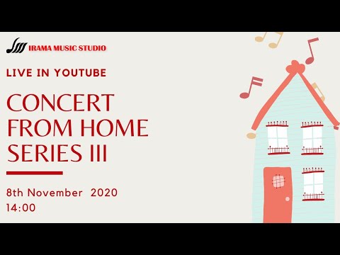 Concert from Home Series III