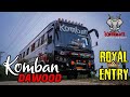 Komban Dawood Royal Entry Vagamon Komban Holydays Komban Bass