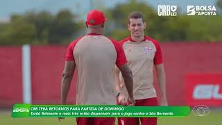 CRB tem retorno de quatro jogadores para a partida contra o São Bernardo - 5/6/26