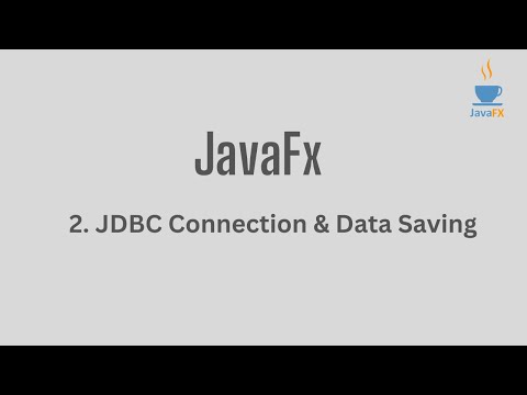 Connecting JavaFX to MySQL: Create JDBC Connection and Save Data to a MySQL Table