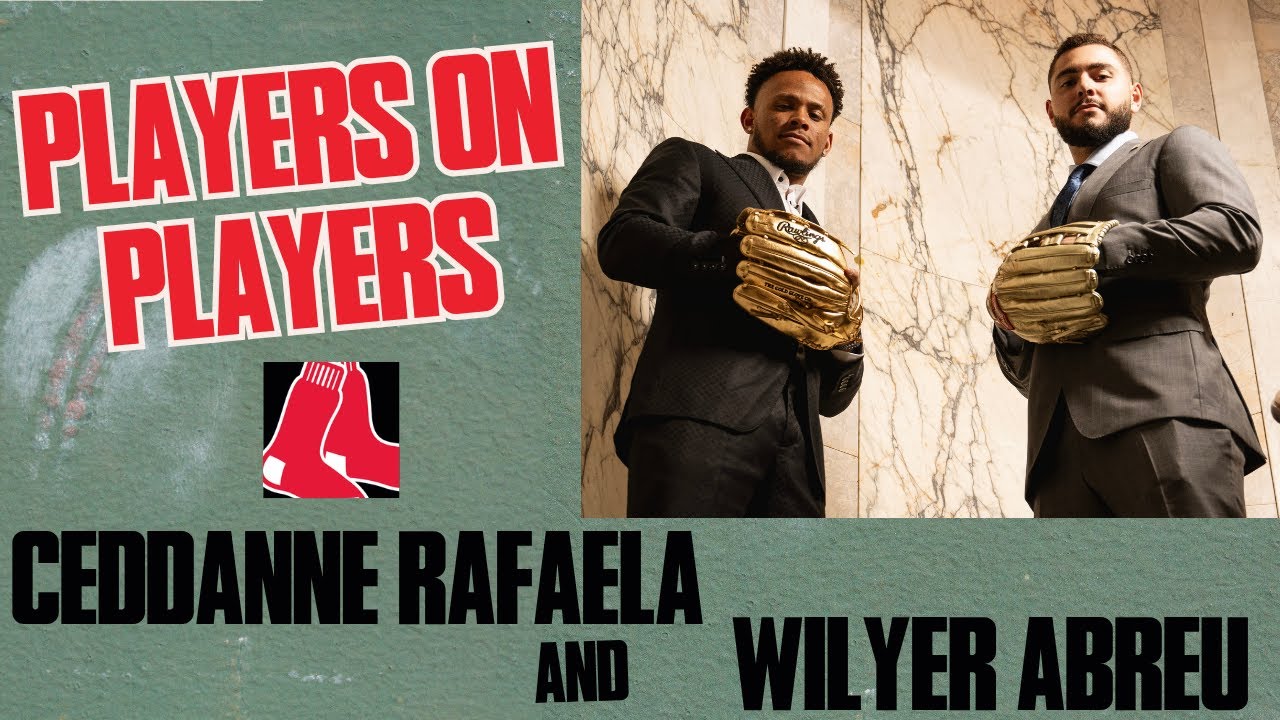 Ceddanne Rafaela & Wilyer Abreu | Players on Players - GOLD GLOVE EDITION